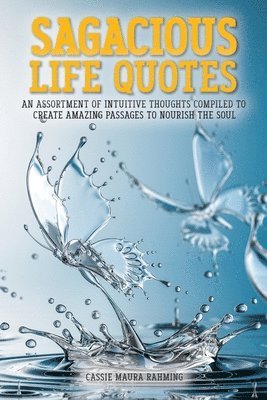 Cassie Maura Rahming, Maura Rahming, Cassie - Sagacious Life Quotes, Häftad