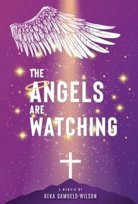 bokomslag Angels Are Watching