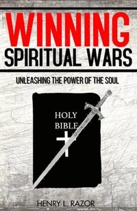 bokomslag Winning Spiritual Wars