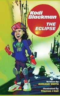 bokomslag Kodi Blackman The Eclipse