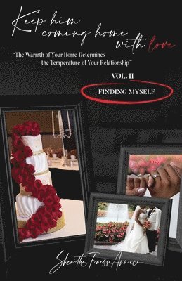 Keep Him Coming Home with Love The Warmth of Your Home Determines the Temperature of Your Relationship