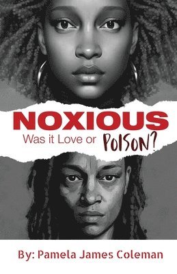 NOXIOUS Was it Love or Poison? 1