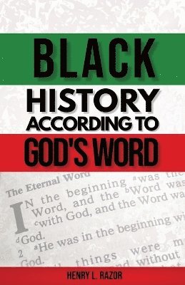 bokomslag Black History According to God's Word