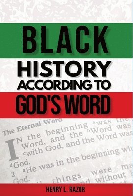bokomslag Black History According to God's Word