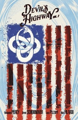Benjamin Percy - Devil's Highway Vol. 2, Häftad