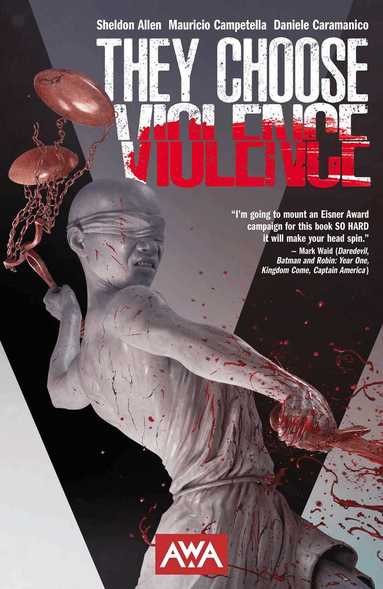 Sheldon Allen - They Choose Violence, Häftad