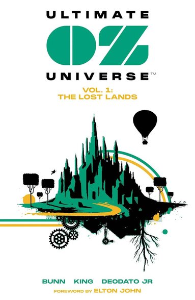 Cullen Bunn, Larry King - Ultimate OZ Universe, Häftad