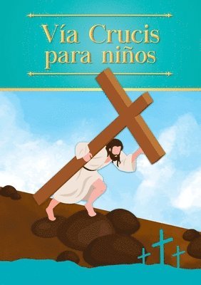 Va Crucis para nios 1