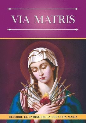 Enrique M Escribano, Enrique M. Escribano - Via Matris, Häftad