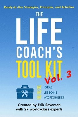 Life Coach's Tool Kit, Vol. 3