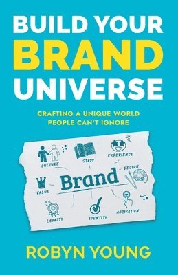 bokomslag Build Your Brand Universe