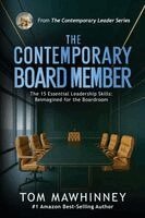 Tom Mawhinney - Contemporary Board Member, Häftad