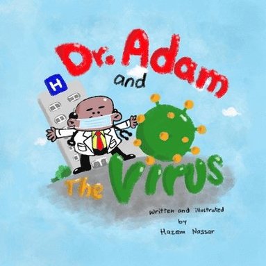 Hazem Nassar, Brooke Vitale - Dr. Adam and The Virus, Häftad