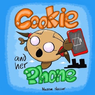 Hazem Nassar, Leila Boukarim - Cookie Drifts Away, Häftad