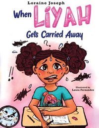 bokomslag When Liyah Gets Carried Away