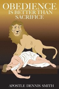 bokomslag Obedience Is Better Than Sacrifice