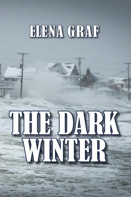 Elena Graf - Dark Winter, Häftad