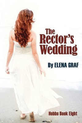 Elena Graf - Rector's Wedding, Häftad