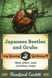bokomslag Japanese Beetles and Grubs