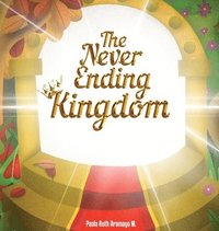 bokomslag Never Ending Kingdom