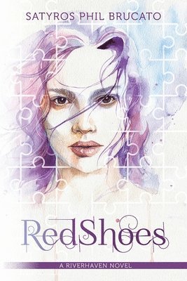 Satyros Phil Brucato, Phil Brucato - Red Shoes: A Riverhaven Novel, Häftad