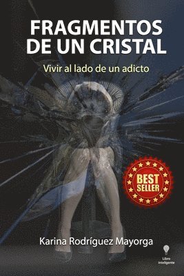 bokomslag Fragmentos De Un Cristal