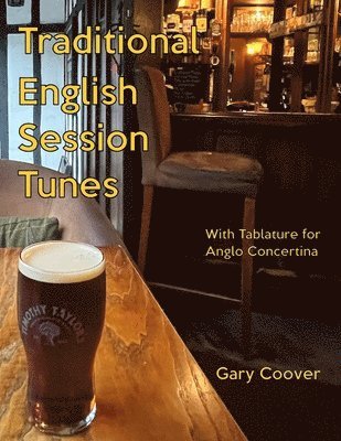 Traditional English Session Tunes 1