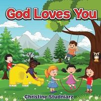 bokomslag God Loves You