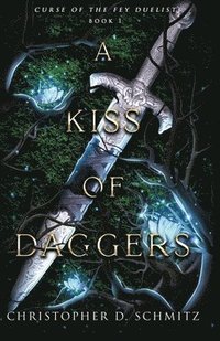 bokomslag A Kiss of Daggers