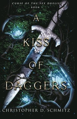 bokomslag A Kiss of Daggers