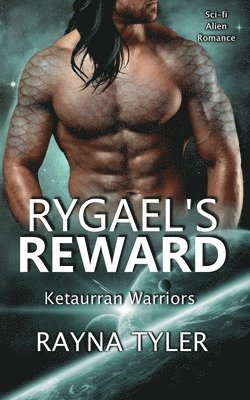 Rygael's Reward 1