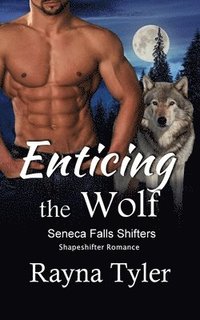 bokomslag Enticing the Wolf