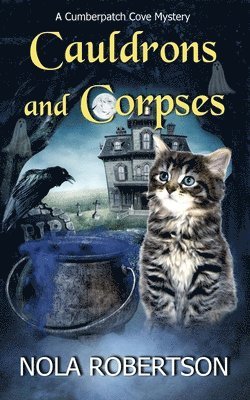 Cauldrons and Corpses 1