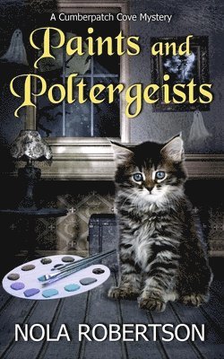 Paints and Poltergeists 1