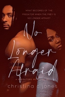 Christina C Jones - No Longer Afraid, Häftad
