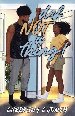 Christina C Jones - Definitely NOT A Thing, Häftad