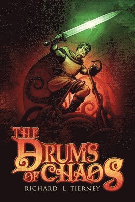 Richard L Tierney - Drums of Chaos, Häftad