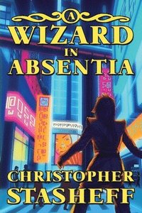 bokomslag A Wizard in Absentia