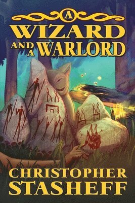 Christopher Stasheff - Wizard and a Warlord, Häftad