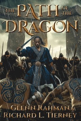 Glenn Rahman, Richard L Tierney - Path of the Dragon, Häftad