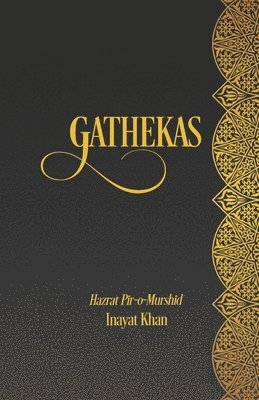 Inayat Khan, Netanel Miles-Yépez - Gathekas, Häftad