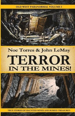 Terror in the Mines!
