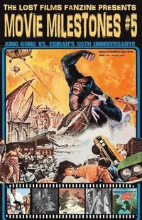 bokomslag Lost Films Fanzine Presents Movie Milestones #5
