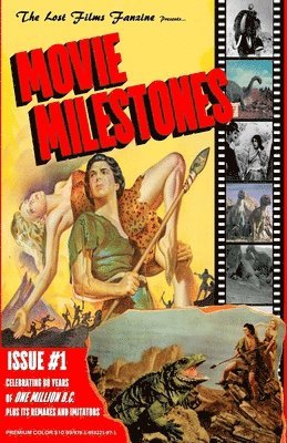 John Lemay, John LeMay - Lost Films Fanzine Presents Movie Milestones #1, Häftad