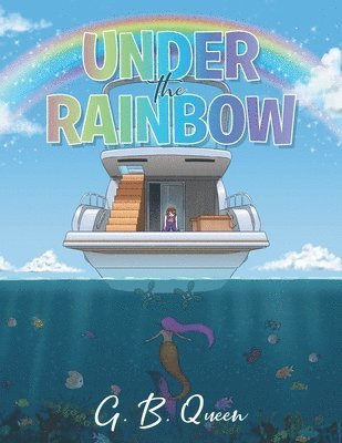 Under the Rainbow 1