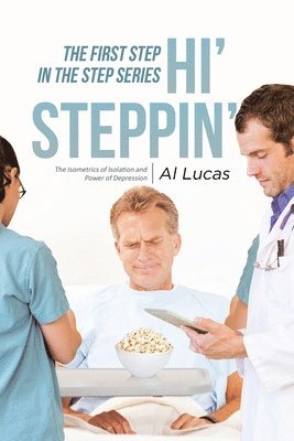 Al Lucas - First Step, Hi' Steppin', Häftad