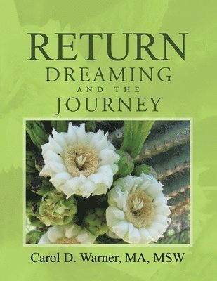 Return Dreaming and the Journey 1