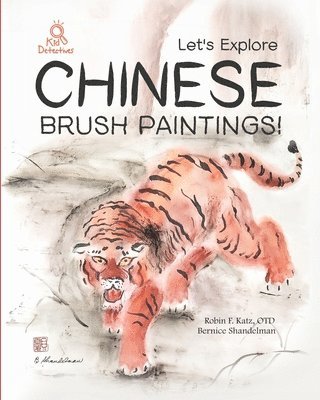 bokomslag Let's Explore Chinese Brush Paintings!