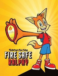 bokomslag Fire Safe Ralphy