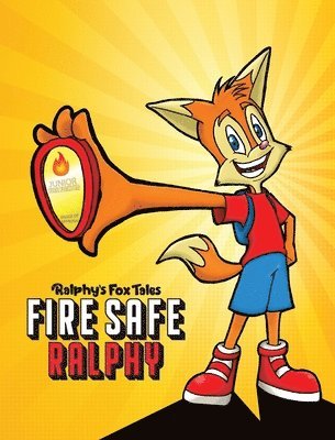 bokomslag Fire Safe Ralphy